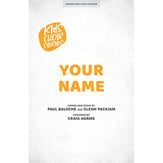 Your Name Unison/Two-Part choral sheet music cover